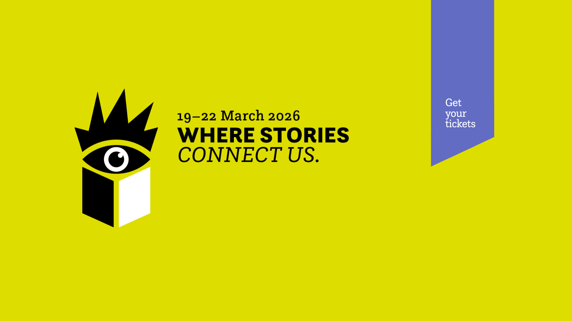 Leipzig Book Fair, 19-22 March 2026, Where stories connect us.