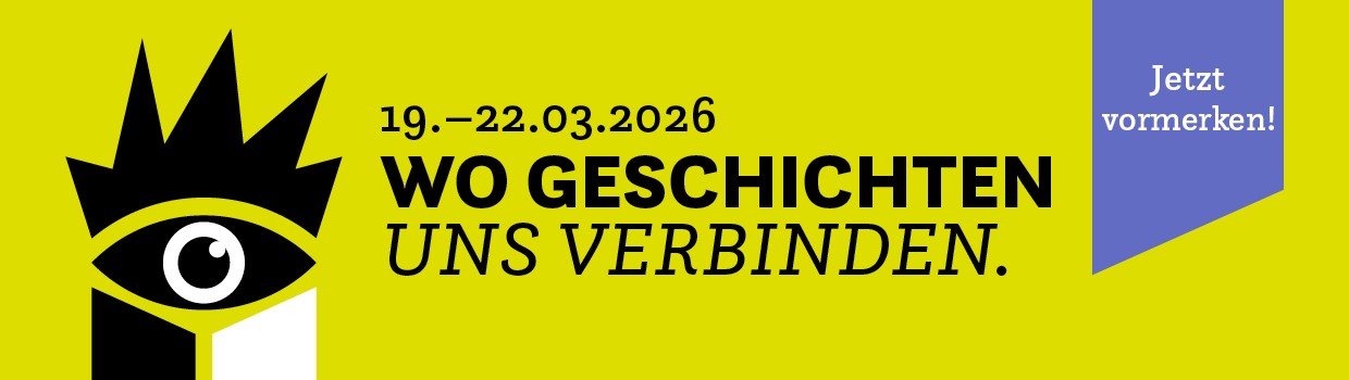 Leipziger Buchmesse Jetzt vormerken 19.-22. März 2026, Wo Geschichten uns verbinden.